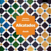 Portada de ED. VISUAL - ALICATADOS DE LA ALHAMBRA - (ESPAÑOL)