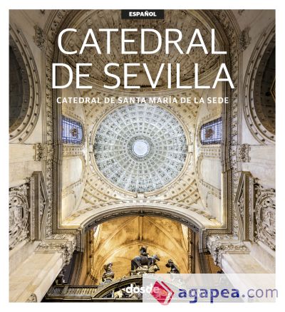 ED. VISUAL - CATEDRAL DE SEVILLA - ESPAÑOL