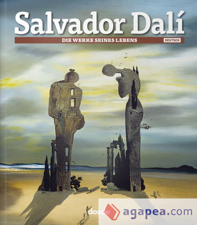 Salvador Dali: Las obras de su vida