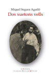 Dos xuetons vells