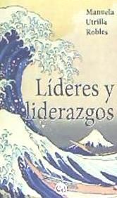 Portada de LIDERES Y LIDERAZGOS