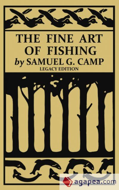 The Fine Art of Fishing (Legacy Edition)