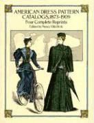 Portada de American Dress Pattern Catalogs, 1873-1909