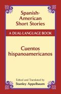 Portada de Spanish-American Short Stories (Parallel Texts)