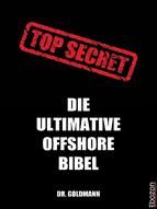 Portada de TOP SECRET - Die ultimative Offshore Bibel (Ebook)