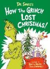 Dr. Seuss's How the Grinch Lost Christmas!