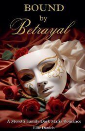 Portada de Bound by Betrayal