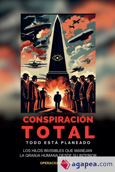 Conspiración Total - Todo Está Planeado