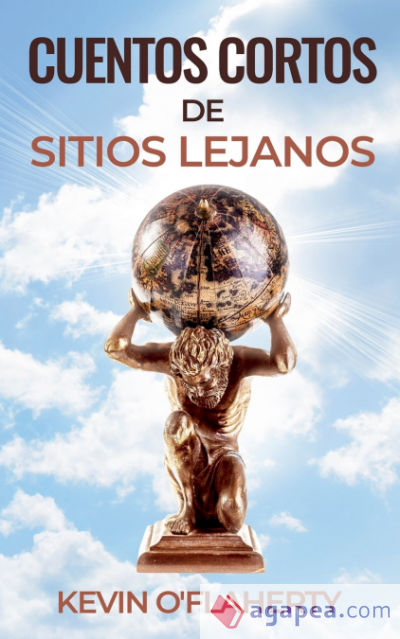 Cuentos Cortos de Sitios Lejanos