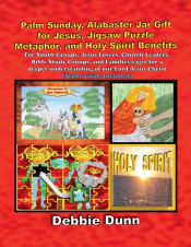 Portada de Palm Sunday, Alabaster Jar Gift for Jesus, Jigsaw Puzzle Metaphor, and Holy Spirit Benefits