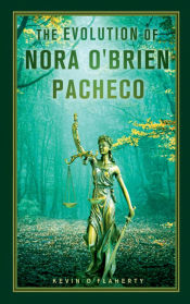 Portada de The Evolution of Nora Oâ€™Brien Pacheco