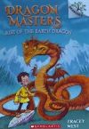 Dragon Masters #1: Rise of the Earth Dragon (a Branches Book)