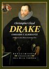 Drake. Corsario y almirante