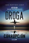 Droga y Corrupci&oacute;n