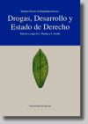 Drogas, desarrollo y estado de derecho