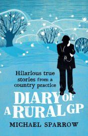 Portada de Diary of a Rural GP