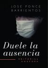 Duele la ausencia