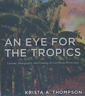 Portada de Eye for the Tropics