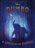Dumbo. El circo de los sueños: La novela