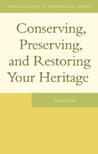 Portada de Conserving, Preserving, and Restoring Your Heritage (Ebook)