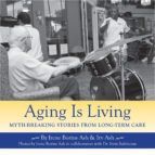 Portada de Aging Is Living (Ebook)