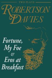 Portada de Fortune, My Foe and Eros at Breakfast