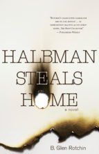 Portada de Halbman Steals Home (Ebook)