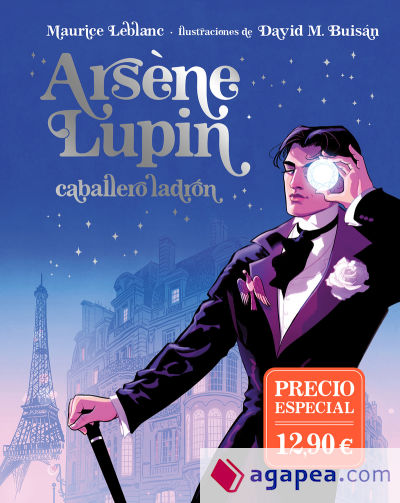 Arsène Lupin, caballero ladrón. Edición ilustrada