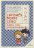 Portada de Chikamichi. Japonés desde cero.: Manual para hispanohablantes, de Mitsuhiro Sugiyama