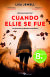 Portada de Cuando Ellie se fue, de Lisa Jewell