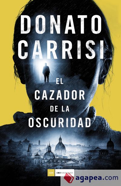 El cazador de la oscuridad