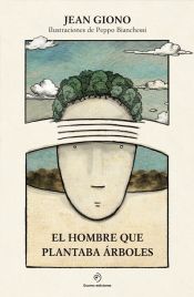 Portada de El hombre que plantaba árboles