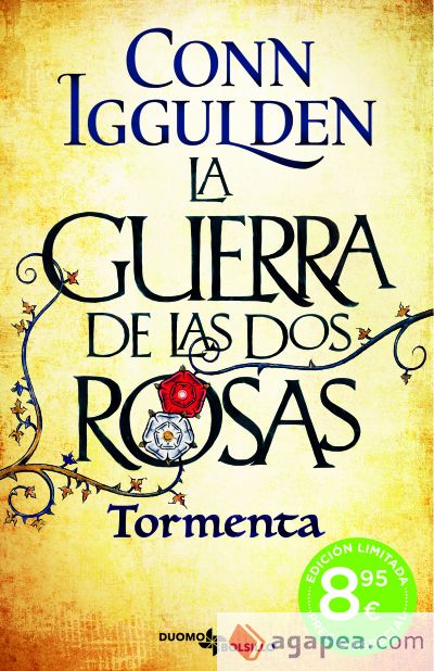 La guerra de las dos rosas. Tormenta