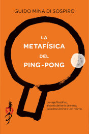 Portada de La metafísica del ping-pong