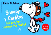 Portada de Snoopy y Carlitos 1. Me enamoro cuando me hablas