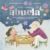 Portada de Vuelve mañana, abuela