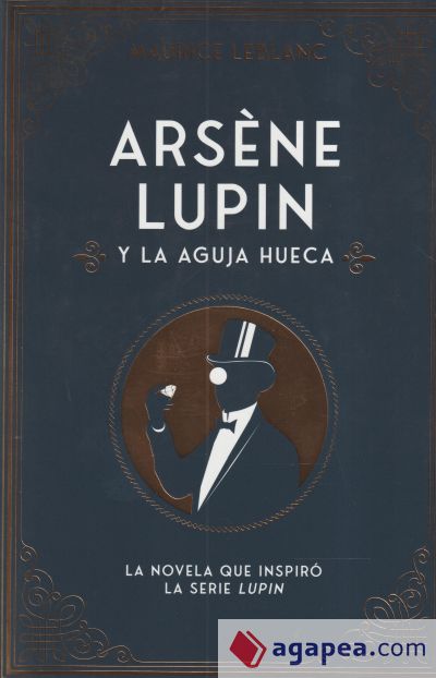 Arsène Lupin y la aguja hueca