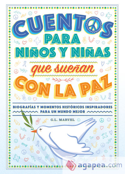 Cuentos para niños y niñas que sueñan con la paz