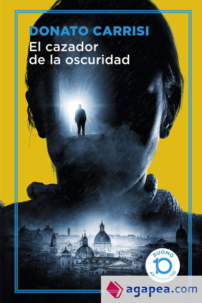 El cazador de la oscuridad