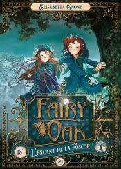 Portada de Fairy Oak 2. L'encant de la Foscor