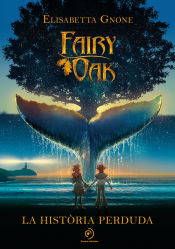 Portada de Fairy Oak. La història perduda