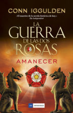 Portada de La guerra de las Dos Rosas - Amanecer (Ebook)