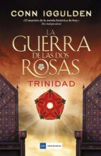 Portada de La guerra de las Dos Rosas - Trinidad (Ebook)