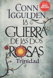 Portada de La guerra de las dos rosas . Trinidad