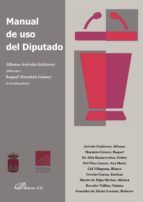 Portada de Manual de uso del diputado. (Ebook)