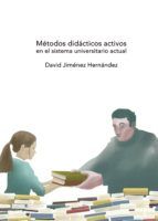 Portada de Métodos didácticos activos en el sistema universitario actual. (Ebook)