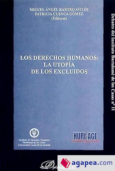 Los derechos humanos: la utopía de los excluidos