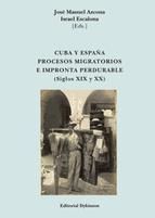 Portada de Cuba y España. Procesos migratorios e impronta perdurable (Ebook)