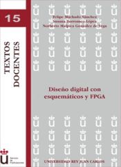 Portada de Diseño digital con esquemáticos y FPGA (Ebook)