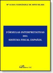 Portada de Fórmulas interpretativas del sistema fiscal español (Ebook)